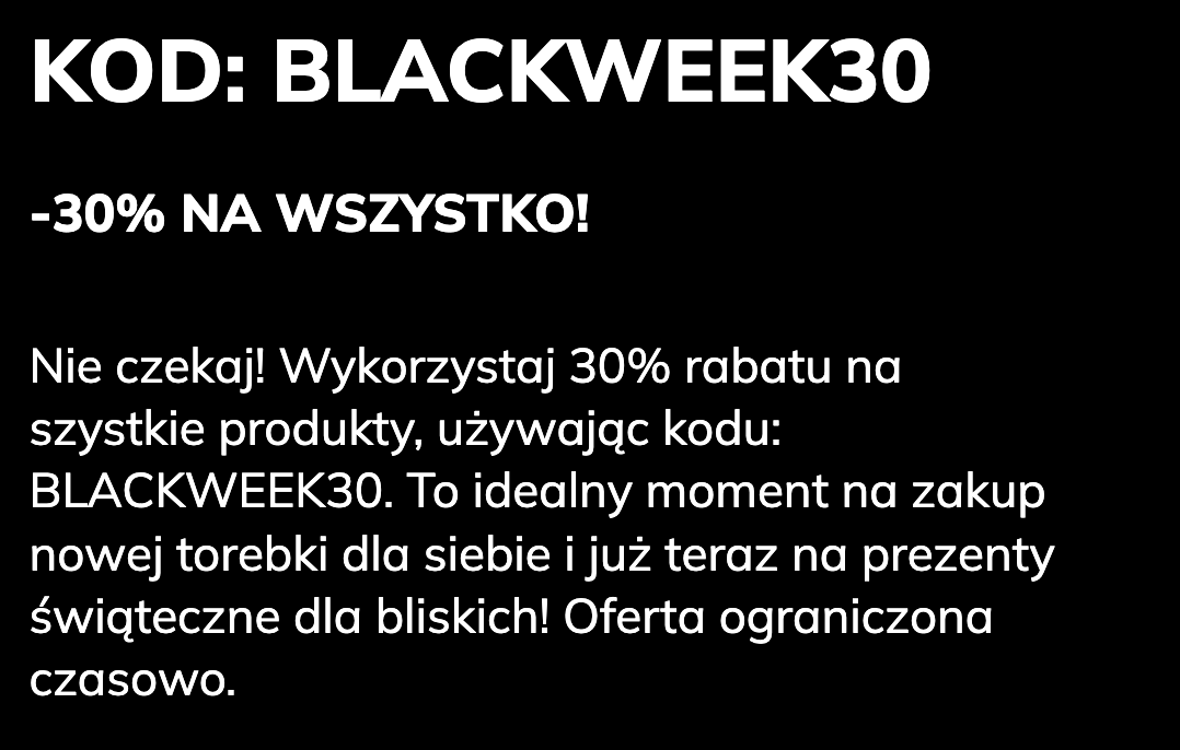 Black Week! Promocja -30% na cały asortyment